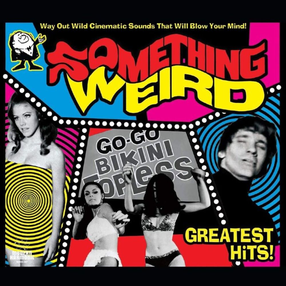 Various Artists - Something Weird Greatest Hits!  CD